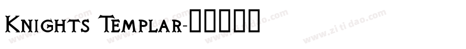 Knights Templar字体转换